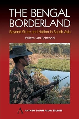 Seller image for Bengal Borderland : Beyond State and Nation in South Asia for sale by GreatBookPrices