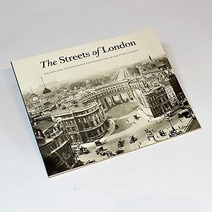 The Streets of London - A Photographic Record, Volume One: Westminster Photographed by Bedford Le...