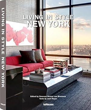 Seller image for Living in style New York. Ediz. inglese, tedesca e francese for sale by MULTI BOOK