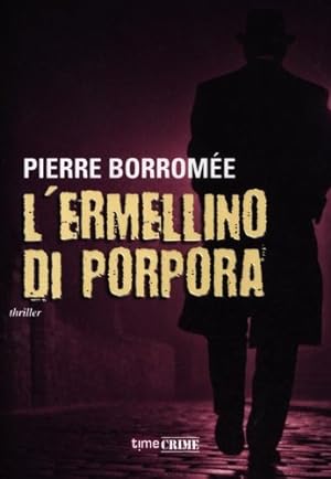 Seller image for L'ermellino di porpora for sale by MULTI BOOK