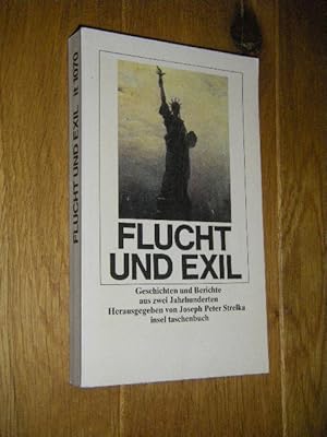 Bild des Verkufers fr Flucht und Exil. Geschichte und Berichte aus zwei Jahrhunderten zum Verkauf von Versandantiquariat Rainer Kocherscheidt
