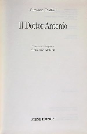Bild des Verkufers fr Il dottor Antonio zum Verkauf von Librodifaccia