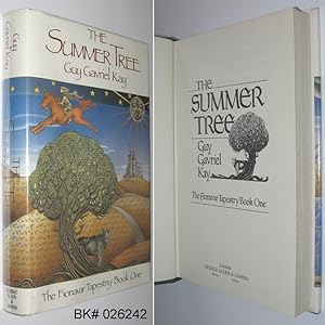 The Summer Tree: The Fionavar Tapestry Book One