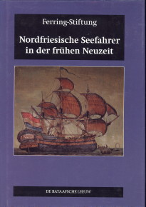 Nordfriesische Seefahrer in der frühen Zeit