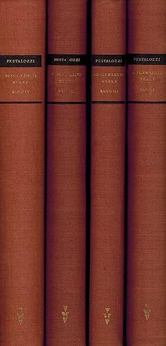Johann Heinrich Pestalozzi Ausgewählte Werke Band I-IV (4 Bände)