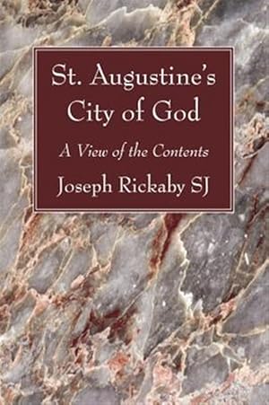 Bild des Verkufers fr St. Augustine's City of God : A View of the Contents zum Verkauf von GreatBookPrices