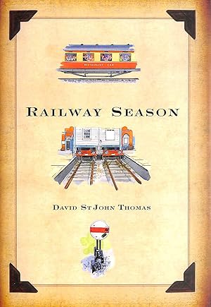 Imagen del vendedor de Railway Season a la venta por M Godding Books Ltd