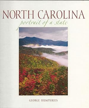 North Carolina: Portrait of a State (Portrait of a Place)