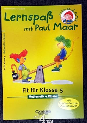 Bild des Verkufers fr Lernspa mit Paul Maar : Fit fr Klasse 5 : Mathematik 4. Klasse Mit Miniposter zum Ausschneiden zum Verkauf von art4us - Antiquariat