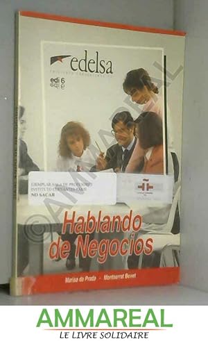 Image du vendeur pour HABLANDO DE NEGOCIOS mis en vente par Ammareal