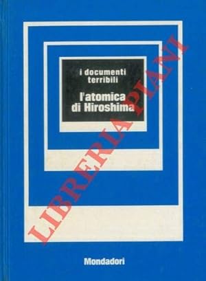 Immagine del venditore per L  atomica di hiroshima venduto da MULTI BOOK