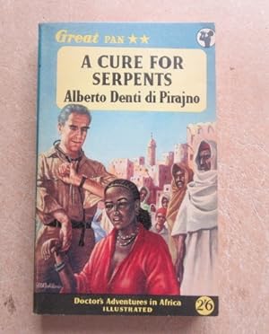 Seller image for A Cure for Serpents for sale by BRIMSTONES