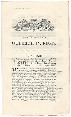 BANK OF ENGLAND CHARTER RENEWAL ACT (1833). An Act for giving to the Corporation of the Governor ...