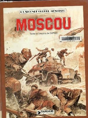 Seller image for La seconde guerre mondiale : Moscou for sale by Le-Livre