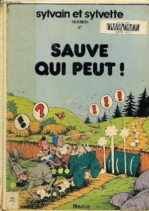 Image du vendeur pour Sylvain et Sylvette: Sauve qui peut! mis en vente par Le-Livre