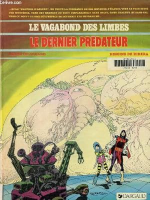 Bild des Verkufers fr La vagabond des limbes: Le dernier prdateur zum Verkauf von Le-Livre
