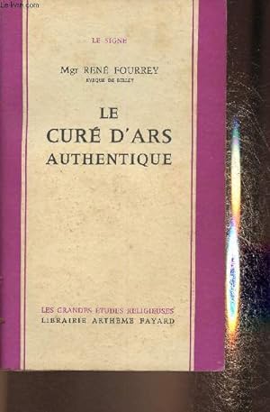 Immagine del venditore per Le cur d'Ars authentique (Collection "Le signe") venduto da Le-Livre