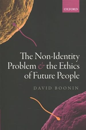 Seller image for Non-Identity Problem and the Ethics of Future People for sale by GreatBookPrices