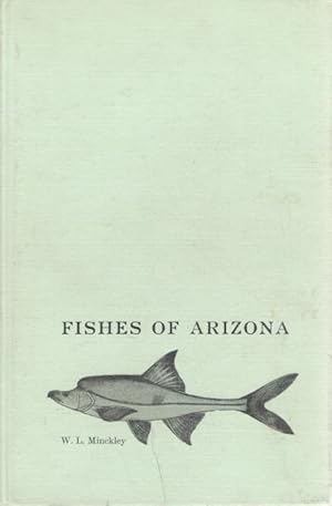 Seller image for Fishes of Arizona for sale by PEMBERLEY NATURAL HISTORY BOOKS BA, ABA