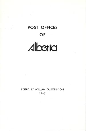 Seller image for A Checklist of Alberta Post Offices for sale by Cher Bibler