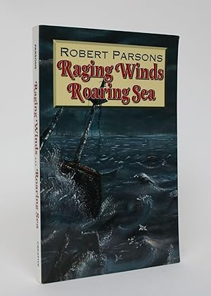 Bild des Verkufers fr Raging Winds, Roaring Sea zum Verkauf von Minotavros Books,    ABAC    ILAB