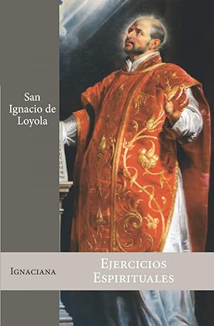 Seller image for Ejercicios Espirituales for sale by Imosver