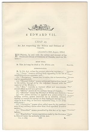 MILITIA ACT (1904). An Act respecting the Militia and Defence of Canada.