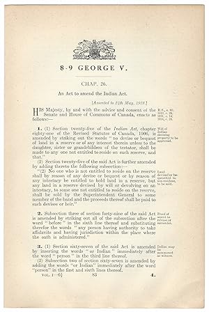 INDIAN ACT (1918). An Act to amend the Indian Act.