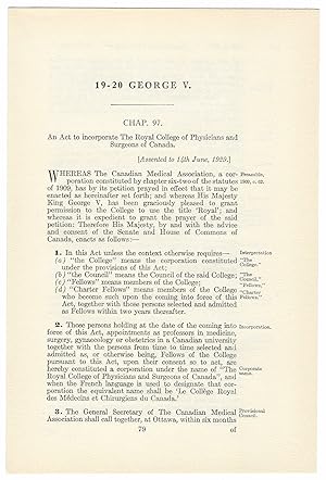 ROYAL COLLEGE OF PHYSICIANS AND SURGEONS OF CANADA INCORPORATION ACT (1929). An Act to incorporat...
