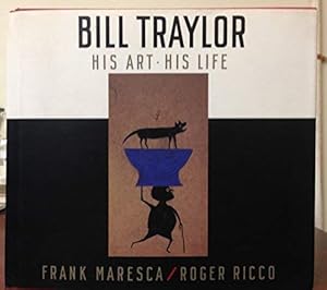 Bild des Verkufers fr Bill Traylor: His Art - His Life zum Verkauf von Brick Walk Books