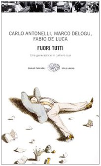 Immagine del venditore per Fuori tutti venduto da MULTI BOOK