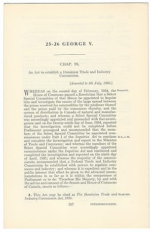 DOMINION TRADE AND INDUSTRY COMMISSION ACT (1935). An Act to establish a Dominion Trade and Indus...