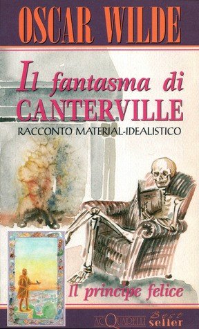 Seller image for Il fantasma di Canterville-Il principe felice for sale by MULTI BOOK