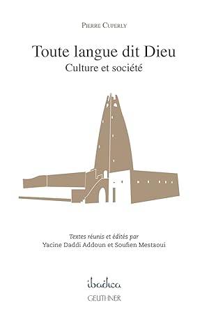 Bild des Verkufers fr Toute langue dit Dieu : Culture et socit zum Verkauf von Joseph Burridge Books