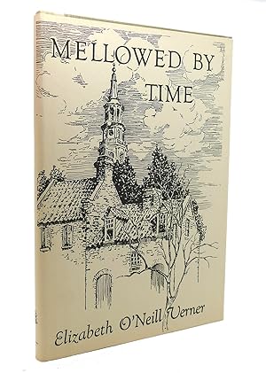 Seller image for MELLOWED BY TIME for sale by Rare Book Cellar