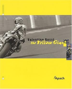 Bild des Verkufers fr Valentino Rossi, the Yellow Giant zum Verkauf von MULTI BOOK