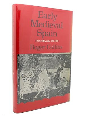 Imagen del vendedor de EARLY MEDIEVAL SPAIN Unity in Diversity, 400-1000 a la venta por Rare Book Cellar