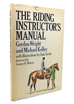 Seller image for THE RIDING INSTRUCTOR'S MANUAL for sale by Rare Book Cellar