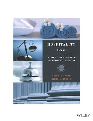 Imagen del vendedor de Hospitality Law : Managing Legal Issues in the Hospitality Industry a la venta por GreatBookPricesUK