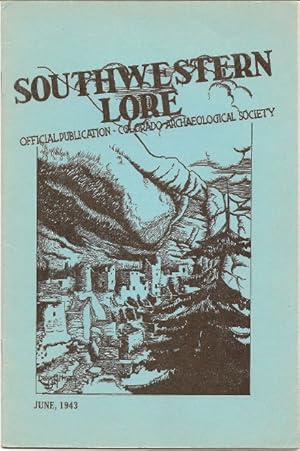 Seller image for Southwestern Lore - Volume IX, Number I, June 1943 for sale by Florida Mountain Book Co.