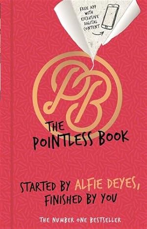 Immagine del venditore per Pointless Book : Started by Alfie Deyes, Finished by You venduto da GreatBookPricesUK