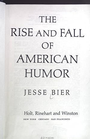 Bild des Verkufers fr The rise and fall of American humor. zum Verkauf von books4less (Versandantiquariat Petra Gros GmbH & Co. KG)