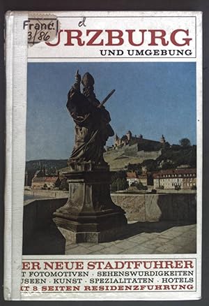 Bild des Verkufers fr Wrzburg und Umgebung: Reisefhrer mit Fotomotiven. zum Verkauf von books4less (Versandantiquariat Petra Gros GmbH & Co. KG)