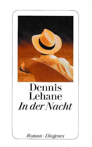 Seller image for In der Nacht : Roman. Dennis Lehane. Aus dem Amerikan. von Sky Nonhoff. for sale by Fundus-Online GbR Borkert Schwarz Zerfa