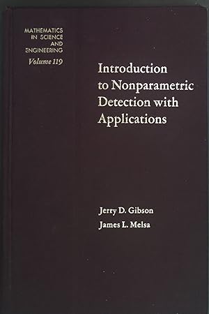 Seller image for Introduction to Nonparametric Detection with Applications Mathematics in Science & Engineering Vol. 119 for sale by books4less (Versandantiquariat Petra Gros GmbH & Co. KG)