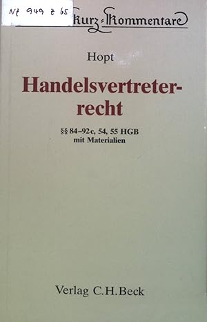 Seller image for Handelsvertreterrecht :  84 - 92 c, 54, 55 HGB ; mit Materialien. Beck'sche Kurz-Kommentare ; Band. 9a for sale by books4less (Versandantiquariat Petra Gros GmbH & Co. KG)