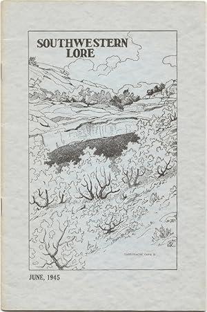 Seller image for Southwestern Lore - Volume XI, Number 1, June 1945 for sale by Florida Mountain Book Co.