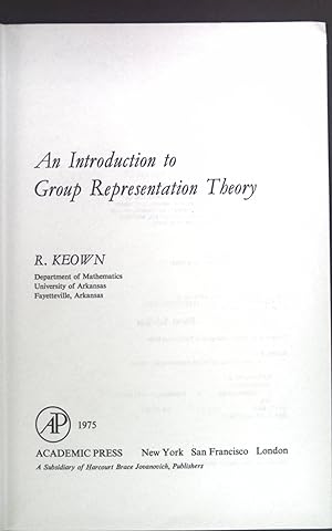 Seller image for An Introduction to Group Representation Theory Mathematics in Science & Engineering Vol. 116 for sale by books4less (Versandantiquariat Petra Gros GmbH & Co. KG)