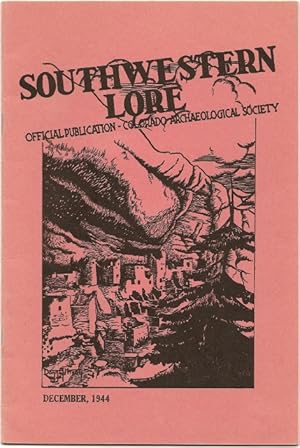 Seller image for Southwestern Lore - Volume X, Number 3, December 1944 for sale by Florida Mountain Book Co.