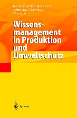 Seller image for Wissensmanagement in Produktion und Umweltschutz for sale by BuchWeltWeit Ludwig Meier e.K.